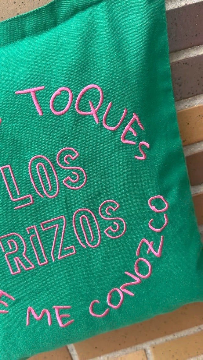 TOTE BAG "NO ME TOQUES LOS RIZOS QUE ME CONOZCO"